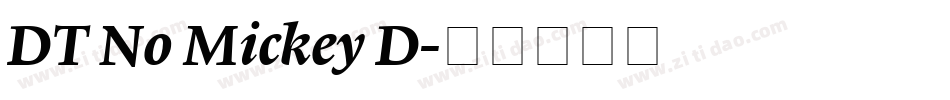 DT No Mickey D字体转换
